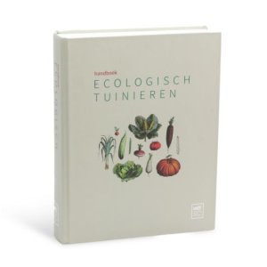 Handboek ecologisch tuinieren